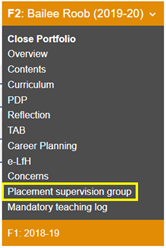 This image shows the the foundation doctors portfolio drop down menu with the placement supervision group section highlighted