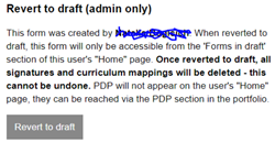 This image shows the revert to draft section of a submitted form that is visible to users with adminisrator permissions