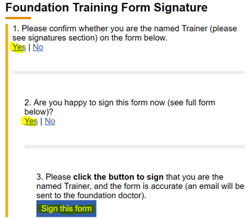 This image shows the form signature questions one, two and three with the sign this form button revealed and highlighted