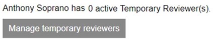 This image shows the manage temporary reviewers button on the rotation and placements page